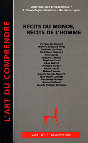 Structure, limites, fonction des 'Récits du Monde'