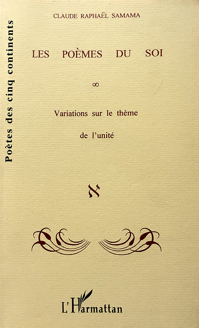 Les Poèmes du soi. Variations sur le thème de l’unité