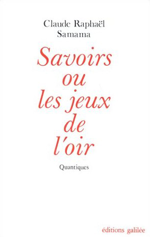 Savoirs ou les jeux de l’Oir